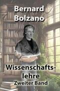 Bolzano |  Bolzano's Wissenschaftslehre / Wissenschaftslehre | Buch |  Sack Fachmedien