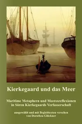 Glöckner |  Kierkegaard und das Meer | Buch |  Sack Fachmedien