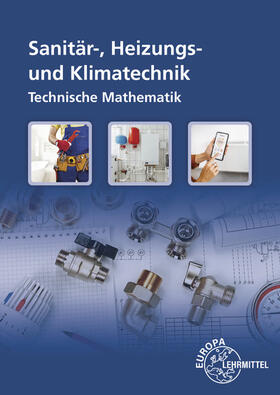 Blickle / Anderer / Flegel | Technische Mathematik Installations- und Heizungstechnik | Buch | 978-3-7585-1061-8 | sack.de