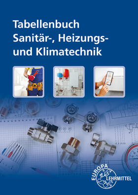 Hamschmidt / Heine / Uhr | Tabellenbuch Sanitär-, Heizungs-/ Klimatechnik | Buch | 978-3-7585-1063-2 | sack.de