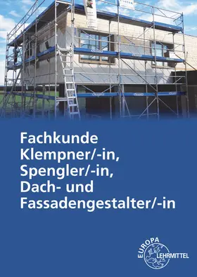 Rösch |  Fachkunde Klempner/-in, Spengler/-in, Dach- und Fassadengestalter/-in | Buch |  Sack Fachmedien