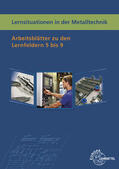 Küspert / Schellmann |  Lernsituationen in der Metalltechnik Lernfelder 5-9 | Buch |  Sack Fachmedien