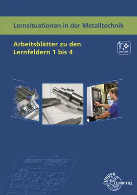 Küspert / Müller / Schellmann |  Lernsituationen in der Metalltechnik Arbeitsblätter zu den Lernfeldern 1 bis 4 | Buch |  Sack Fachmedien