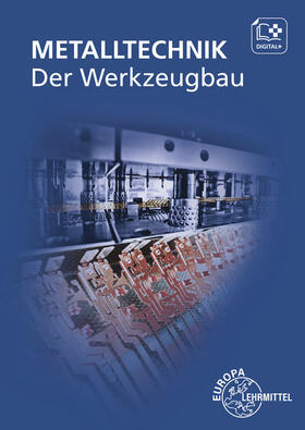 Dolmetsch / Didi / Klein | Der Werkzeugbau - Metalltechnik Fachbildung | Buch | 978-3-7585-1314-5 | sack.de