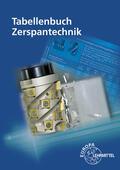 Apprich / Schmid / Holzwarth |  Tabellenbuch Zerspantechnik | Buch |  Sack Fachmedien