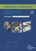 Haas / Küspert / Schellmann |  Haas: Lernsituationen Metalltechnik LF 10-15/Lös. | Buch |  Sack Fachmedien