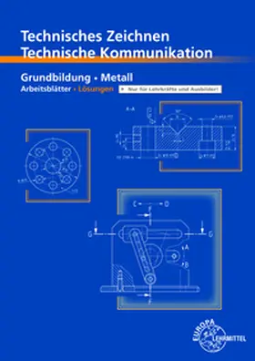 Schellmann / Stephan |  Technisches Zeichnen/Technische Kommunikation | Buch |  Sack Fachmedien