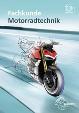 Behrens / Zauner / Schröder |  Fachkunde Motorradtechnik | Buch |  Sack Fachmedien
