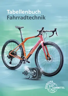 Herrmann / Gressmann / Leiner |  Tabellenbuch Fahrradtechnik | Buch |  Sack Fachmedien