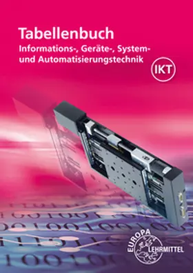 Burgmaier / Schmid / Freyer |  Tabellenbuch Informations-, Geräte-, System- und Automatisierungstechnik | Buch |  Sack Fachmedien