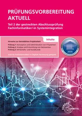 Hardy / Schellenberg / Stiefel |  Prüfungsvorbereitung aktuell Teil 2 der gestreckten Abschlussprüfung - Fachinformatiker Systemintegration | Buch |  Sack Fachmedien