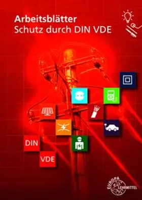 Häberle / Brehm / Fritsche |  Arbeitsblätter Schutz durch DIN VDE | Buch |  Sack Fachmedien