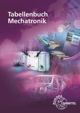Bröker / Fritsche / Häberle |  Tabellenbuch Mechatronik | Buch |  Sack Fachmedien