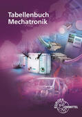 Häberle / Bröker / Schmid |  Tabellenbuch Mechatronik | Buch |  Sack Fachmedien