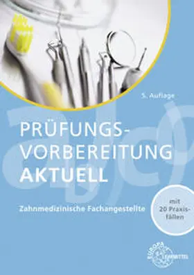 Schmidt / Reinhardt / Hoffmann |  Prüfungvorbereitung aktuell - ZFA | Buch |  Sack Fachmedien