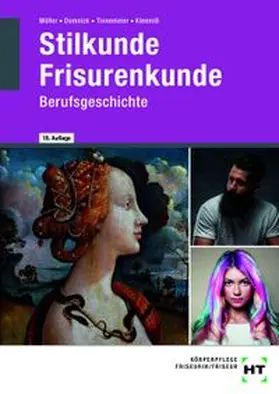Tinnemeier / Peschel |  Stilkunde Frisurenkunde Berufsgeschichte | Buch |  Sack Fachmedien
