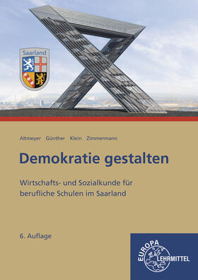 Altmeyer / Klein / Günther | Demokratie gestalten - Saarland | Buch | 978-3-7585-6805-3 | sack.de