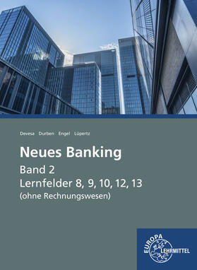 Devesa / Lüpertz / Durben |  Neues Banking Band 2 (ohne Rechnungswesen) | Buch |  Sack Fachmedien