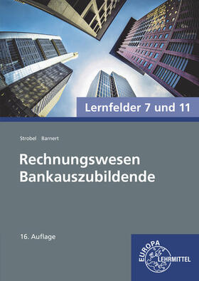 Barnert / Strobel | Rechnungswesen Bankauszubildende | Buch | 978-3-7585-7110-7 | sack.de