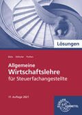 Biela / Otthofer / Pothen |  Allgemeine Wirtschaftslehre für Steuerfachangestellte - Lösungen | Buch |  Sack Fachmedien