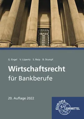 Engel / Lüpertz / Reip |  Wirtschaftsrecht für Bankberufe | Buch |  Sack Fachmedien