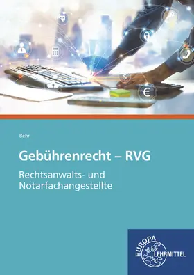 Behr |  Gebührenrecht - RVG | Buch |  Sack Fachmedien