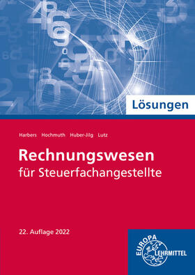 Harbers / Huber-Jilg / Hochmuth |  Harbers, K: Lösungen zu 78017/Steuerfachangestellte | Buch |  Sack Fachmedien