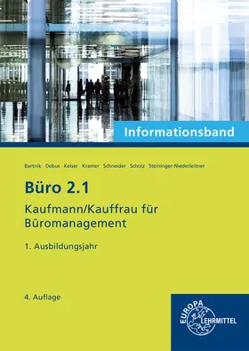 Bartnik / Debus / Kramer |  Büro 2.1- Informationsband - 1. Ausbildungsjahr | Buch |  Sack Fachmedien