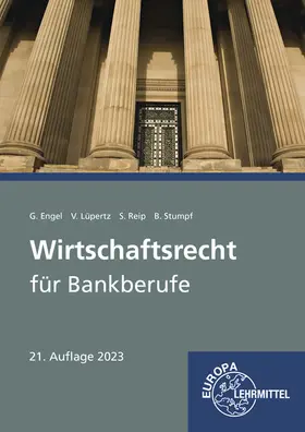 Engel / Lüpertz / Reip |  Wirtschaftsrecht für Bankberufe | Buch |  Sack Fachmedien