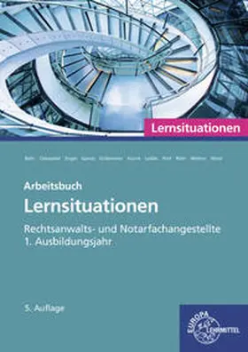Engel / Grillemeier / Weiten |  Rechtsanwalts- und Notarfachangestellte, Lernsituationen 1. Ausbildungsjahr | Buch |  Sack Fachmedien