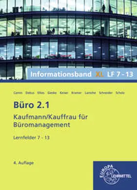 Ellies / Debus / Camin |  Büro 2.1, Informationsband XL, Lernfelder 7 - 13 | Buch |  Sack Fachmedien