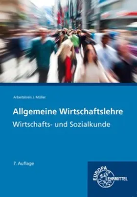 Krohn / Müller / Kurtenbach |  Allgemeine Wirtschaftslehre | Buch |  Sack Fachmedien