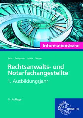 Weiten / Behr / Leible |  Rechtsanwalts- und Notarfachangestellte, Informationsband. 1. Ausbildungsjahr | Buch |  Sack Fachmedien