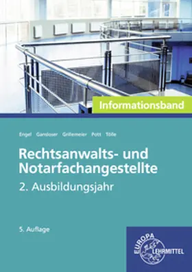 Engel / Pott / Gansloser |  Rechtsanwalts- und Notarfachangestellte, Informationsband 2. Ausbildungsjahr | Buch |  Sack Fachmedien