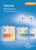 Fiedler / Wirth |  Chemie BOS Bayern Jahrgangsstufe 12 | Buch |  Sack Fachmedien