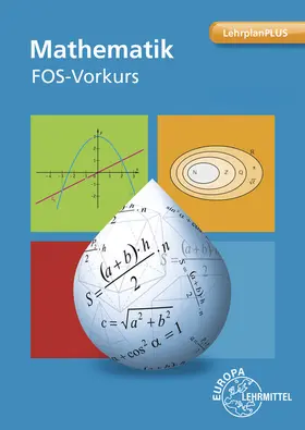 Schittenhelm |  Mathematik FOS-Vorkurs Bayern | Buch |  Sack Fachmedien