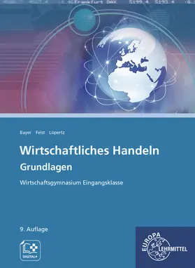 Bader / Bayer / Eckert |  Wirtschaftliches Handeln Grundlagen | Buch |  Sack Fachmedien