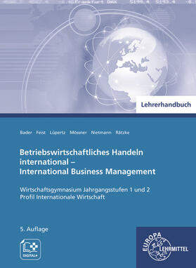 Bader / Feist / Lüpertz | Lehrerhandb./Betriebsw. Handeln international | Buch | 978-3-7585-9138-9 | sack.de