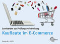 Stolpmann |  Lernkarten zur Prüfungsvorbereitung Kaufleute im E-Commerce | Sonstiges |  Sack Fachmedien