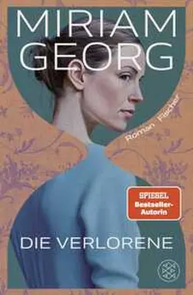 Georg |  Die Verlorene | Buch |  Sack Fachmedien