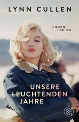 Cullen |  Unsere leuchtenden Jahre | Buch |  Sack Fachmedien
