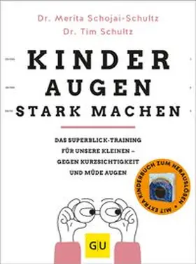 Schultz / Schojai-Schultz | Kinderaugen stark machen | E-Book | www.sack.de