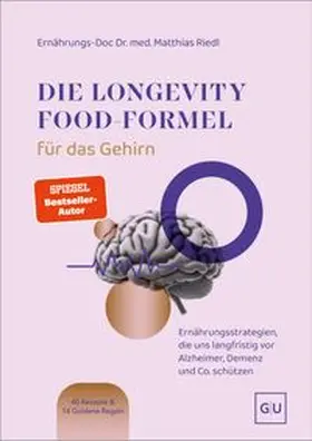 Riedl |  Die Longevity-Food-Formel für das Gehirn | eBook | Sack Fachmedien