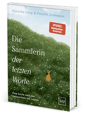 Long / Schweppe |  Die Sammlerin der letzten Worte | Buch |  Sack Fachmedien