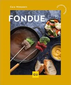 Wetzstein |  Fondue | eBook | Sack Fachmedien