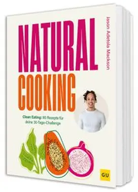Adetola Mackson |  Natural Cooking | Buch |  Sack Fachmedien