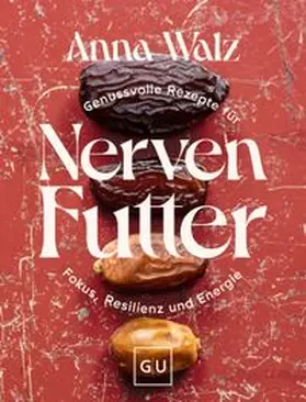 Walz |  Nervenfutter | Buch |  Sack Fachmedien