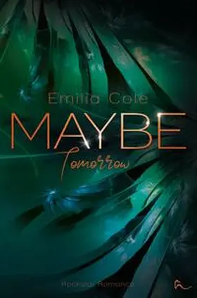 Cole |  Maybe Tomorrow | Buch |  Sack Fachmedien