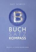 Schmid |  Buchsatz-Kompass | eBook | Sack Fachmedien
