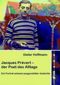 Hoffmann |  Jacques Prévert – der Poet des Alltags | eBook | Sack Fachmedien